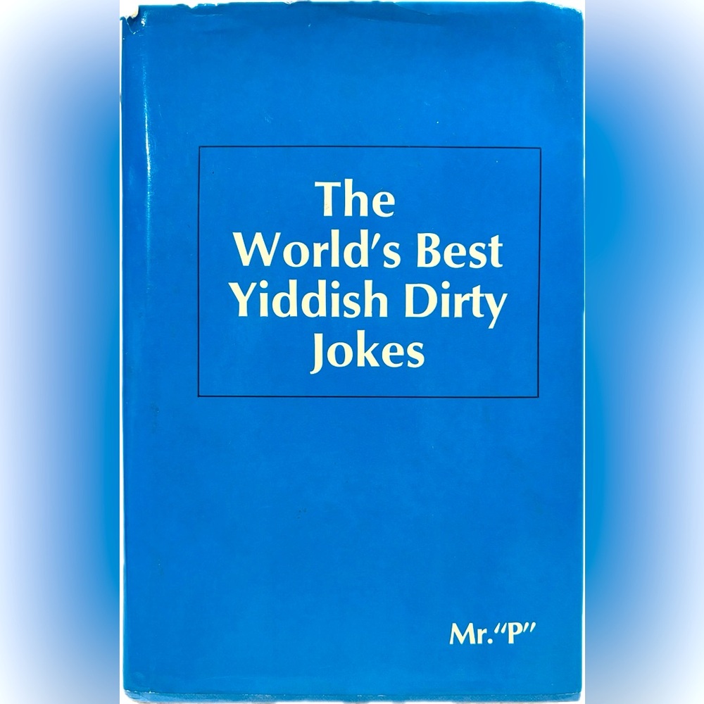 "The World's Best Yiddish Dirty Jokes" Vintage Hardcover Book.